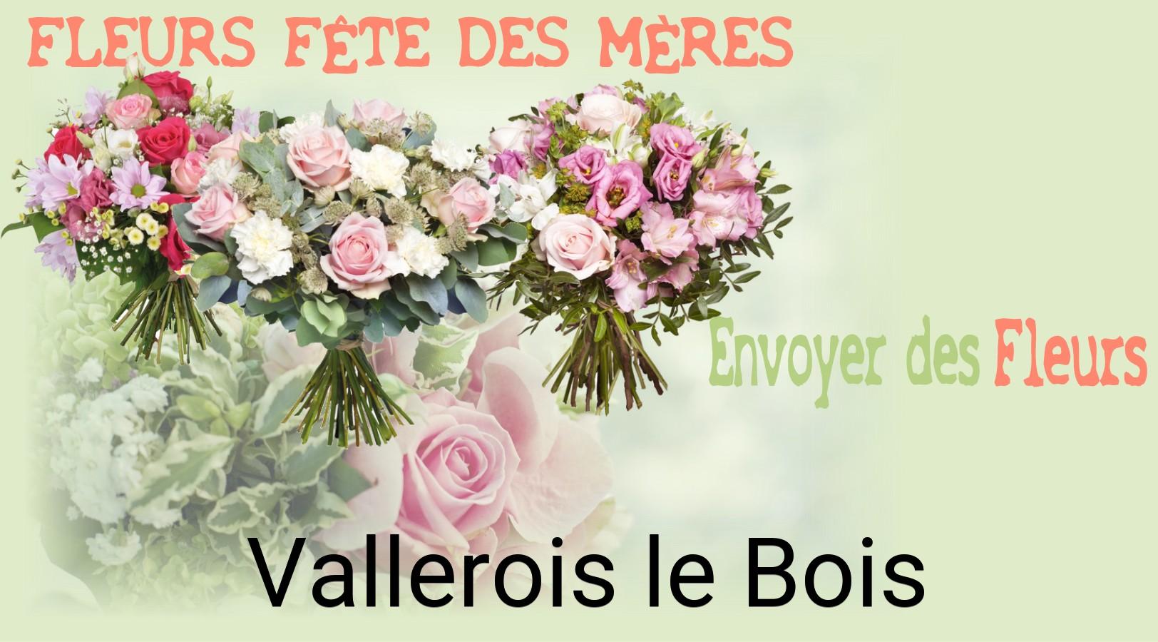 Bouquet de Fête des Mères livré à Vallerois-le-Bois